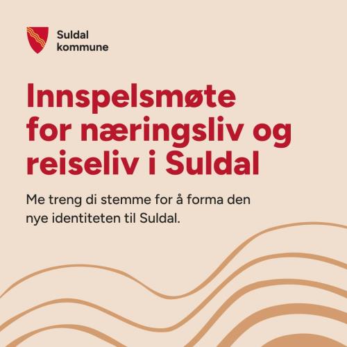 Lenkje til artikkel: Invitasjon til næringsliv og reiseliv i Suldal til innspelsmøte om ny merkevare onsdag 4.november 
